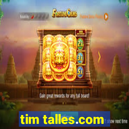 tim talles.com